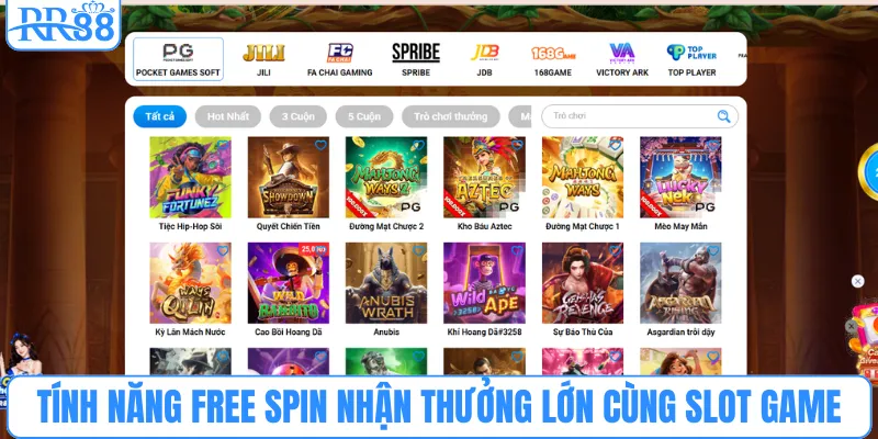 Tính năng free spin nhận thưởng lớn cùng slot game